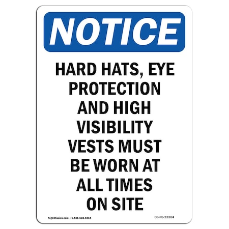 OSHA Notice Sign, Hard Hats Eye Protection And, 24in X 18in Decal